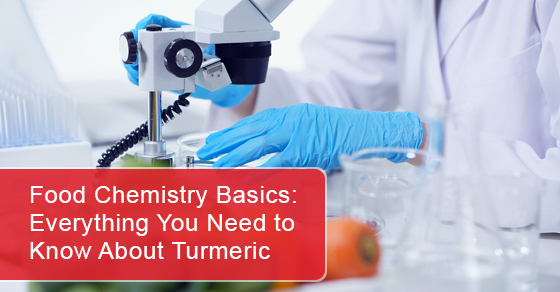 Les bases de la chimie alimentaire : Tout ce que vous devez savoir sur le curcuma
