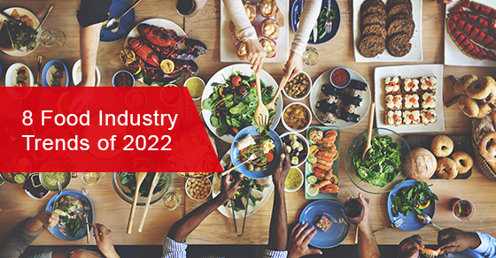 8 food industry trends of 2022