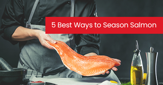 Les 5 meilleures façons d'assaisonner le saumon