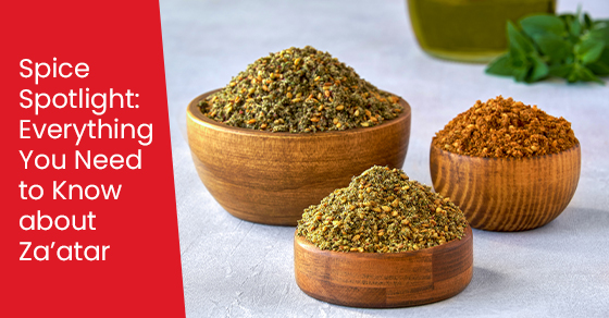 Pleins feux sur les épices : tout ce que vous devez savoir sur le za'atar
